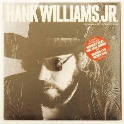 Пластинка Hank Williams Whiskey Bent And Hell Bount